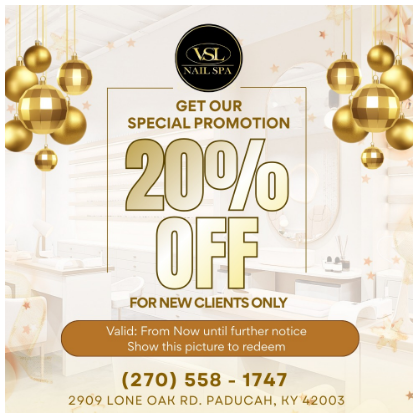 VSL Nail Spa Lone Oak special promotion - discounted nail services Paducah KY