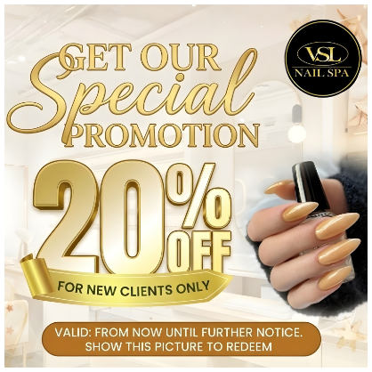 Limited time nail enhancement promotion at VSL Nail Spa Lone Oak Paducah